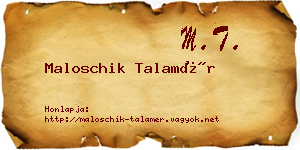 Maloschik Talamér névjegykártya